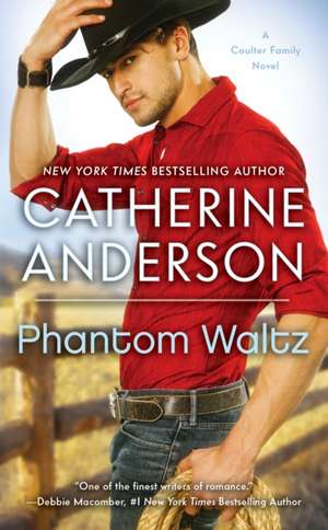 Phantom Waltz de Catherine Anderson