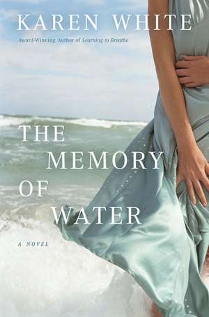 The Memory of Water de Karen White