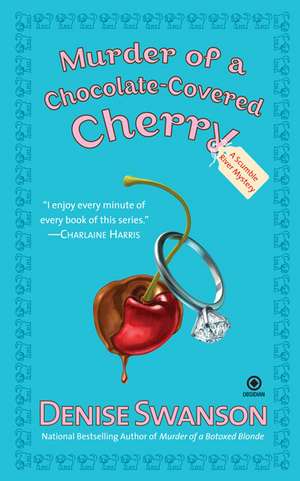 Murder of a Chocolate-Covered Cherry de Denise Swanson