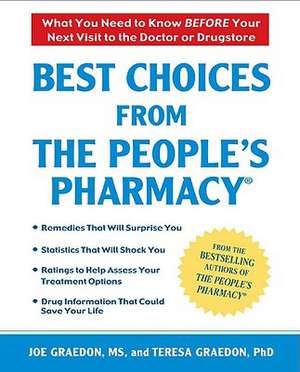 Best Choices from the People's Pharmacy de Joe Graedon