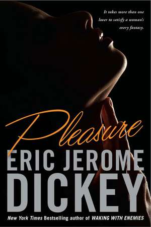 Pleasure de Eric Jerome Dickey