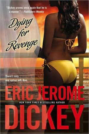 Dying for Revenge de Eric Jerome Dickey