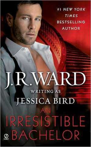 An Irresistible Bachelor de J. R. Ward