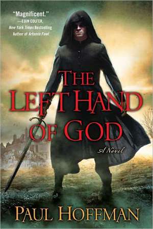 The Left Hand of God de Paul Hoffman