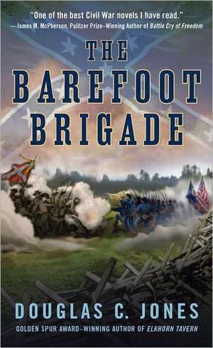 The Barefoot Brigade de Douglas C. Jones