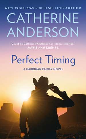 Perfect Timing de Catherine Anderson