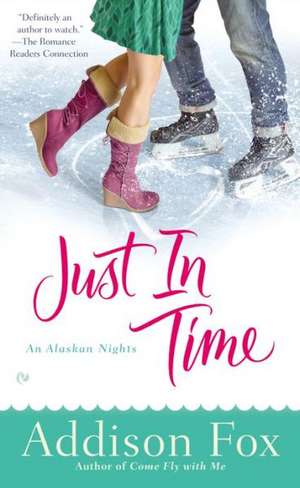 Just in Time de Addison Fox