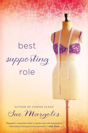 Best Supporting Role de Sue Margolis