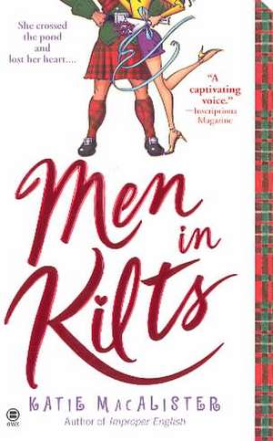 Men in Kilts de Katie MacAlister