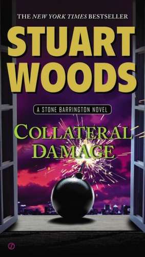 Collateral Damage de Stuart Woods