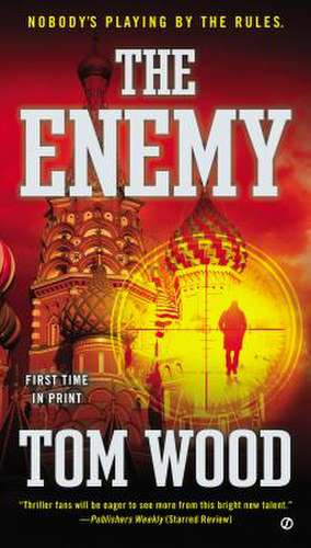 The Enemy de Tom Wood