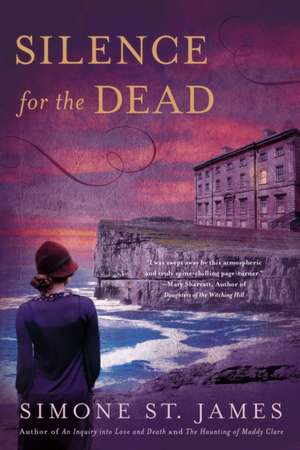 Silence for the Dead de Simone St James