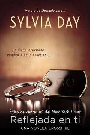 Reflejada en ti de Sylvia Day