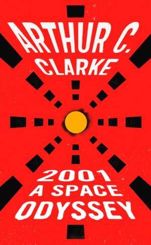 2001: A Space Odyssey de Arthur C. Clarke