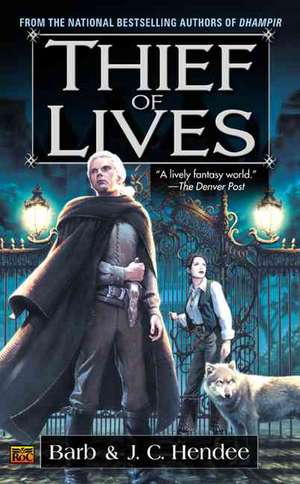 Thief of Lives de J. C. Hendee