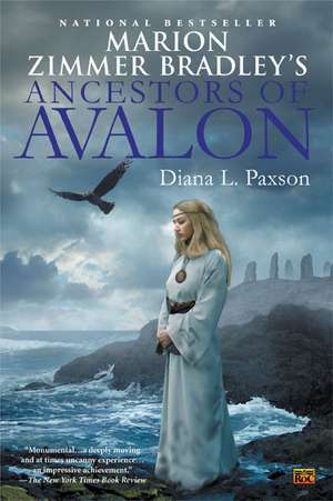 Marion Zimmer Bradley's Ancestors of Avalon de Diana L. Paxson