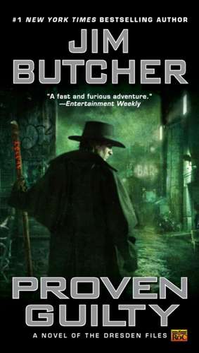 Proven Guilty: A Novel of the Promethean Age de Jim Butcher