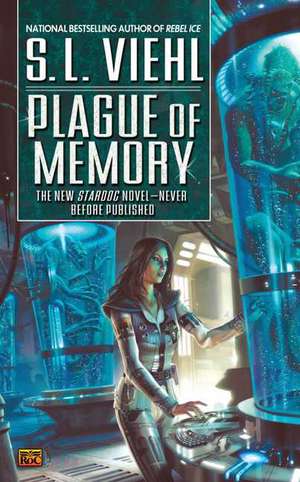 Plague of Memory de S. L. Viehl