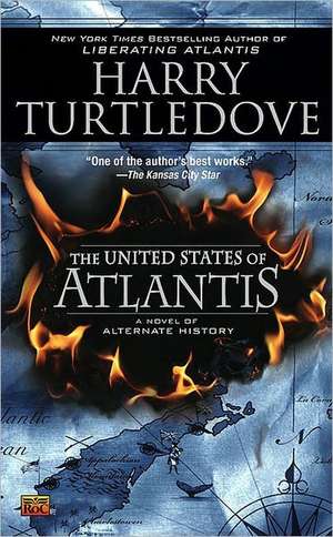 The United States of Atlantis de Harry Turtledove