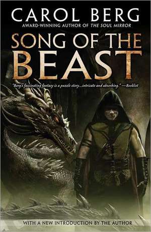 Song of the Beast de Carol Berg