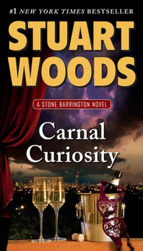 Carnal Curiosity de Stuart Woods