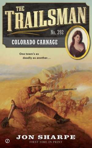 Colorado Carnage de Jon Sharpe