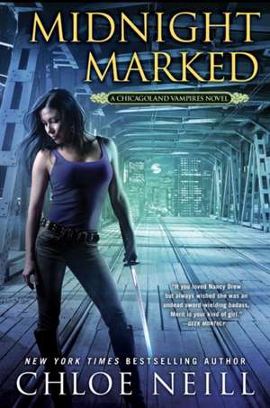 Midnight Marked de Chloe Neill