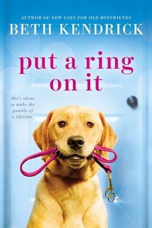 Put a Ring On It de Beth Kendrick