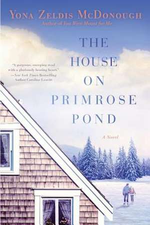 The House on Primrose Pond de Yona Zeldis McDonough