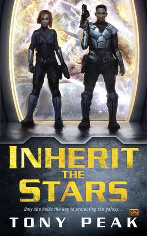 Inherit the Stars de Tony Peak