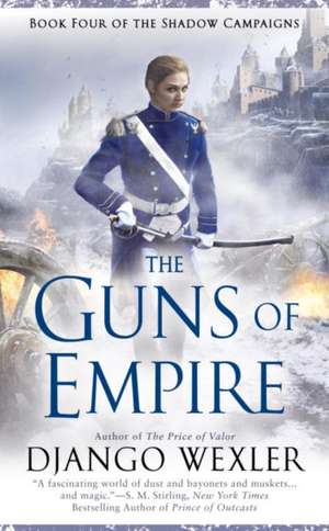 The Guns of Empire de Django Wexler