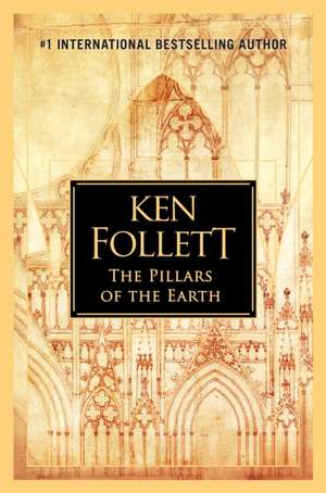 The Pillars of the Earth de Ken Follett