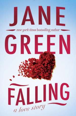 Falling de Jane Green