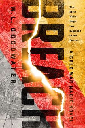 Breach: A Cold War Magic Novel #1 de W. L. Goodwater