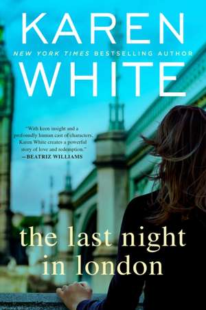 The Last Night in London de Karen White