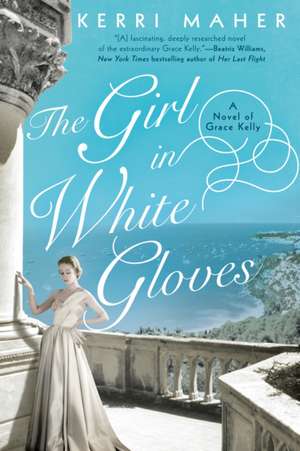 The Girl in White Gloves de Kerri Maher