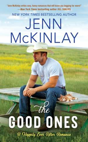 The Good Ones de Jenn Mckinlay