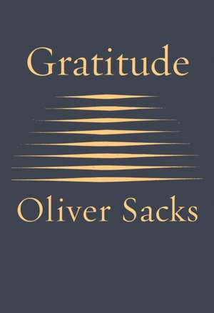 Gratitude de Oliver Sacks