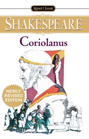 Coriolanus: Newly Revised Edition de William Shakespeare