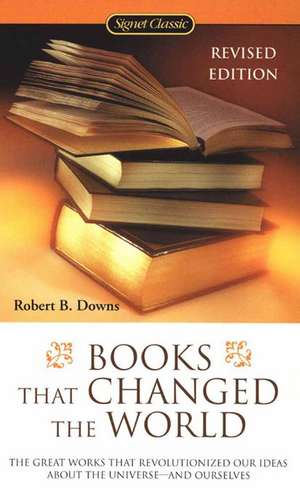 Books That Changed The World de Robert B. Downs