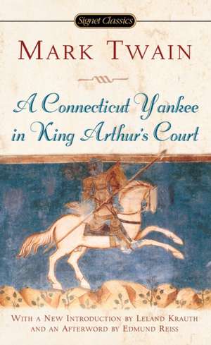 A Connecticut Yankee In King Arthur's Court de Mark Twain