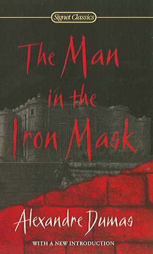 The Man In The Iron Mask de Alexandre Dumas