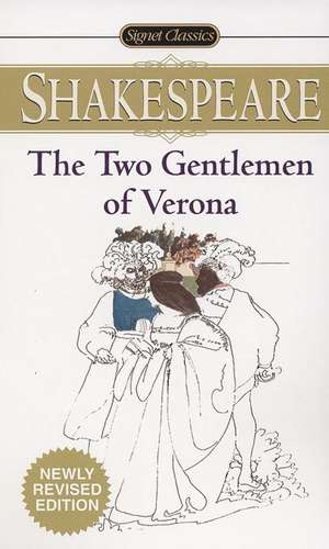 The Two Gentlemen Of Verona de William Shakespeare