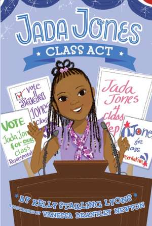 Class ACT #2 de Kelly Starling Lyons