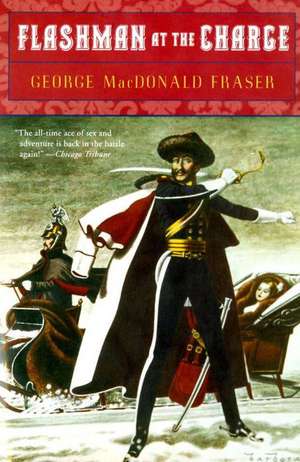 Flashman at the Charge de George Macdonald Fraser