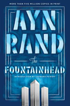 The Fountainhead de Ayn Rand