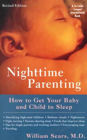 Nighttime Parenting (Revised) de William Sears