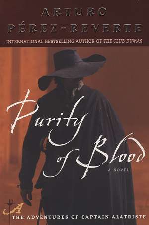 Purity of Blood de Arturo Perez-Reverte