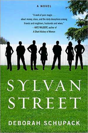 Sylvan Street de Deborah Schupack