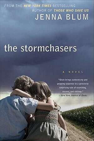 The Stormchasers de Jenna Blum